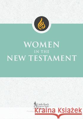 Women in the New Testament Catherine Ann Cory Little Rock Scripture Study 9780814667569