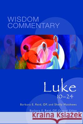 Luke 10-24: Volume 43 Reid, Barbara E. 9780814688151 Liturgical Press