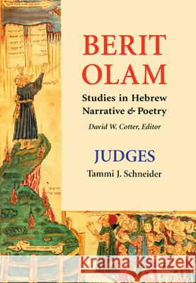 Berit Olam: Judges Tammi J. Schneider 9780814688458