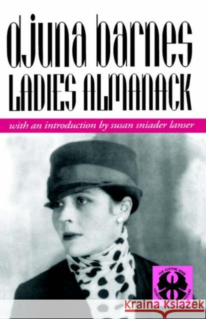 Ladies Almanack Djuna Barnes Susan S. Lanser Susan S. Lanser 9780814711804 New York University Press