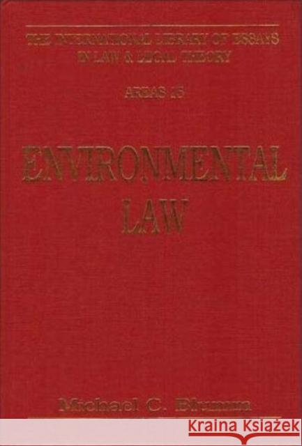 Environmental Law Michael Blumm Michael C. Blumm 9780814711828 New York University Press
