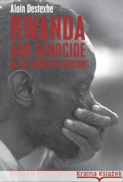 Rwanda and Genocide in the Twentieth Century Alain Destexhe Alison Marschner William Shawcross 9780814718735 New York University Press