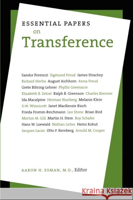 Essential Papers on Transference Aaron H. Esman Aaron H. Esman 9780814721766 New York University Press