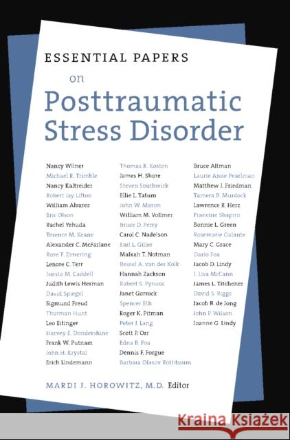 Essential Papers on Post Traumatic Stress Disorder Mardi Jon Horowitz 9780814735596 New York University Press