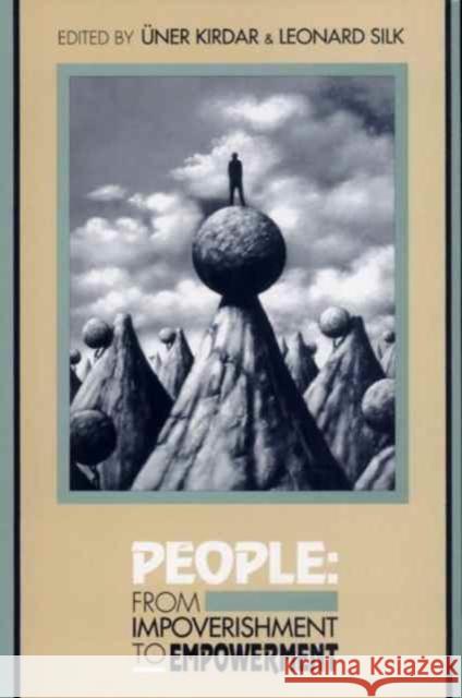 People: From Impoverishment to Empowerment Kirdar, Uner 9780814746707 New York University Press
