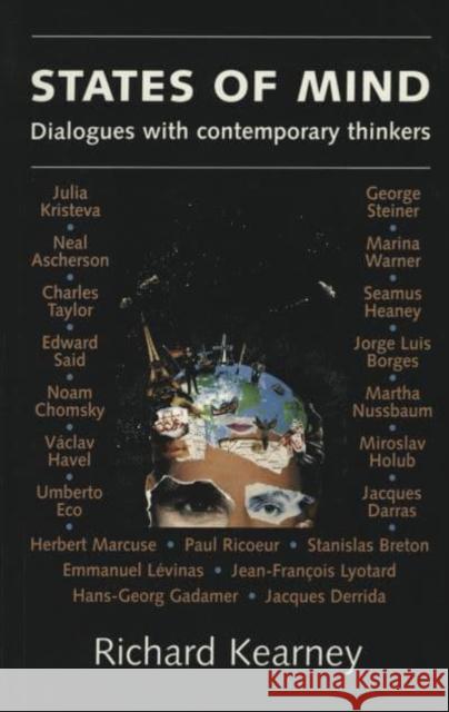 States of Mind: Dialogues with Contemporary Thinkers Richard Kearney 9780814746721