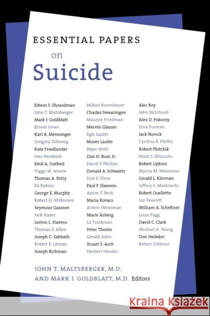 Essential Papers on Suicide John T. Maltsberger Mark J. Goldblatt 9780814755495 New York University Press