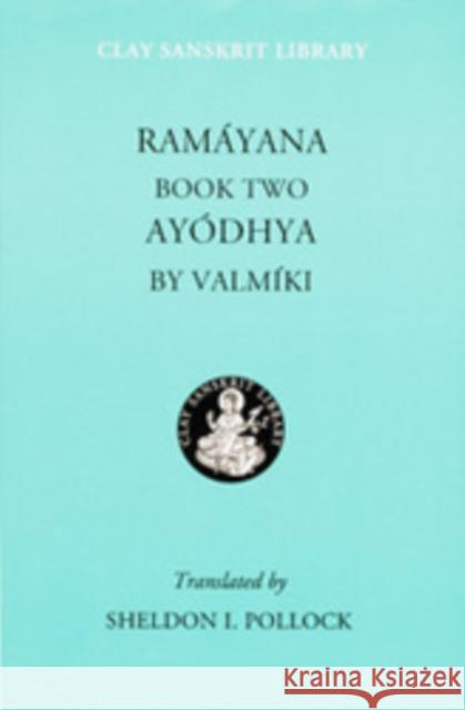 Ramayana Book Two: Ayodhya  Valmiki 9780814767160