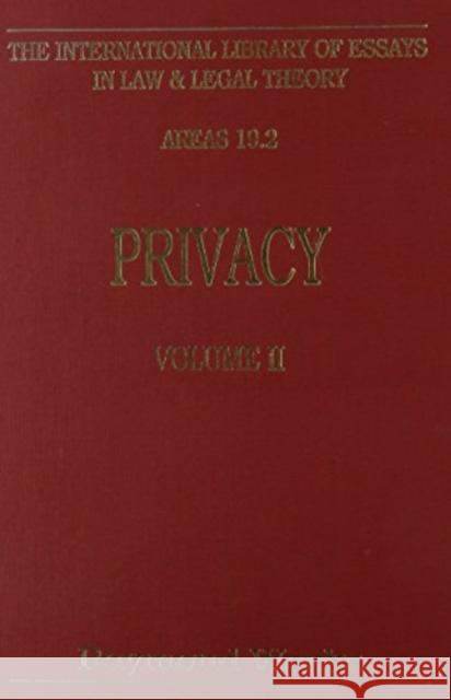 Privacy (Vol. 2) Raymond I. Wacks Neil Mitchell Raymond I. Wacks 9780814792650 Nyu Press