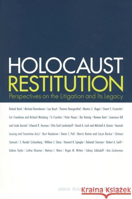 Holocaust Restitution: Perspectives on the Litigation and Its Legacy Bazyler, Michael J. 9780814799871 New York University Press