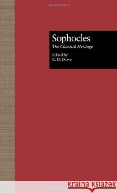 Sophocles : The Theban Plays Roger D. Dawe D. Daw Ward Briggs 9780815303343 Routledge