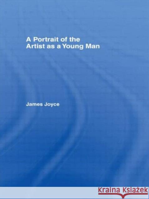 Portrait of the Artist as a Young Man James Joyce Walter Hettche Hans Walter Gabler 9780815312789 Garland Publishing