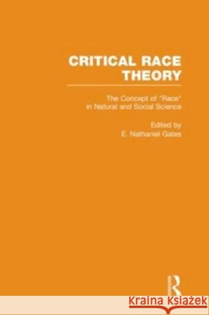 The Concept of Race in Natural and Social Science E. Nathaniel E. Nathaniel Gates Benjamin N. Cardozo 9780815326007 Garland Publishing