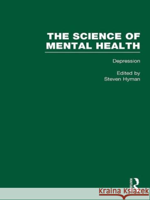 Depression : The Science of Mental Health Steven E. Hyman Steven E. Hyman  9780815337492