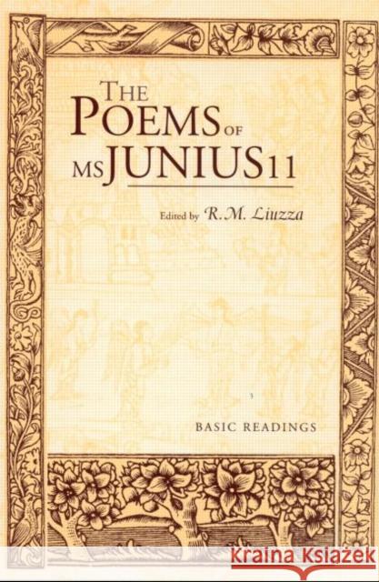 The Poems of MS Junius 11: Basic Readings Liuzza, R. M. 9780815338628 Routledge