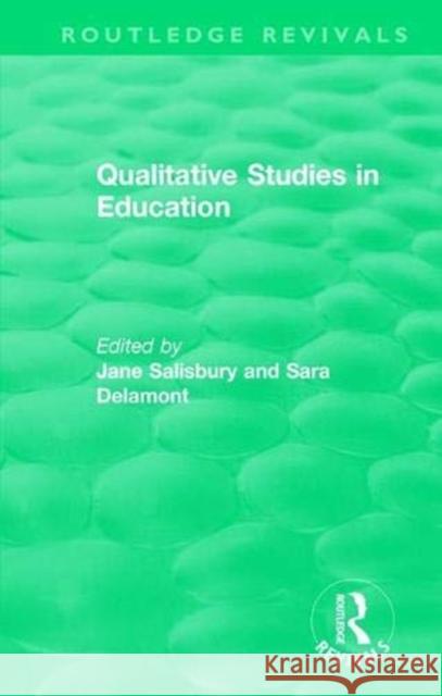 Qualitative Studies in Education Salisbury, Jane 9780815365754