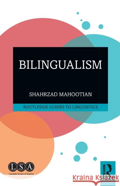 Bilingualism Shahrzad Mahootian 9780815370116 Taylor & Francis Inc