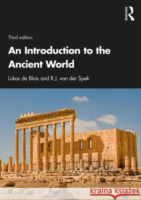 An Introduction to the Ancient World Lukas d R. J. Va 9780815372417 Taylor & Francis Inc