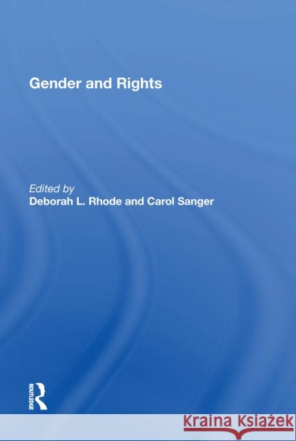 Gender and Rights Carol Sanger 9780815389156 Routledge