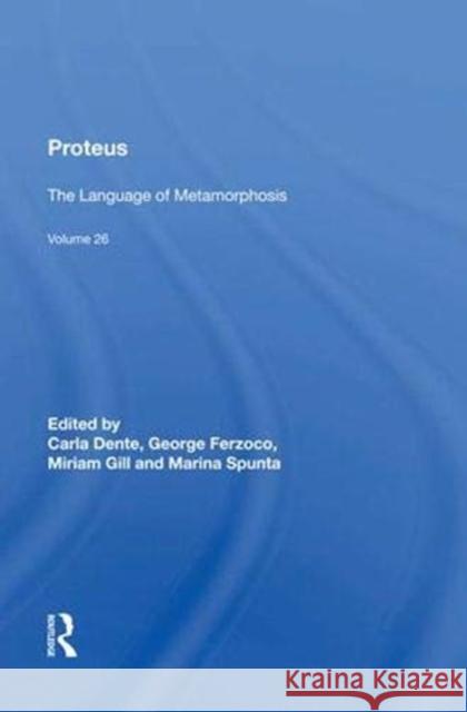 Proteus: The Language of Metamorphosis George Ferzoco 9780815391234