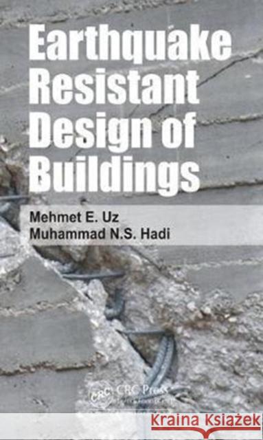 Earthquake Resistant Design of Buildings  9780815391722 