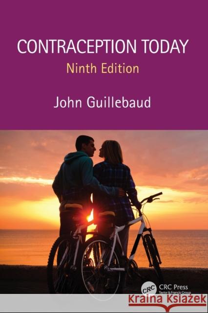 Contraception Today Guillebaud, John 9780815393498 CRC Press