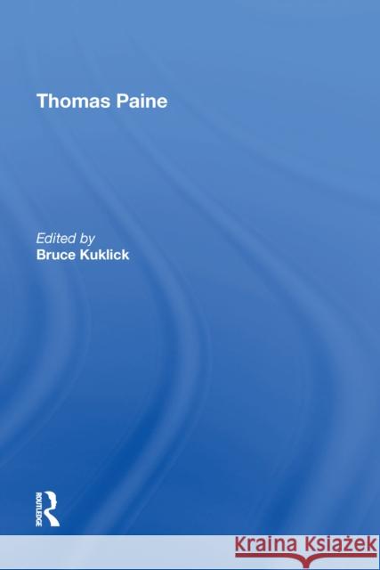 Thomas Paine Bruce Kuklick 9780815398455