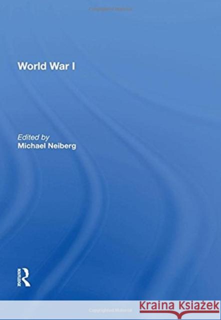 World War I Michael Neiberg 9780815399148