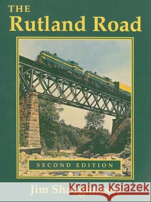 The Rutland Road: Second Edition Shaughnessy, Jim 9780815604563