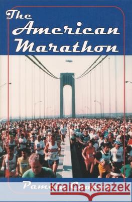 The American Marathon Pamela Cooper 9780815605737