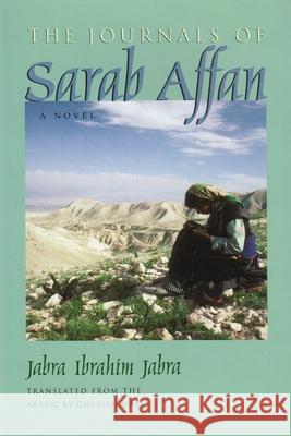 Journals of Sarab Affan Jabra, Jabra Ibrahim 9780815608837 Syracuse University Press