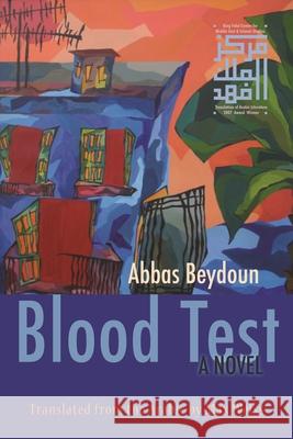 Blood Test Abbas Beydoun Max Weiss 9780815609124 Syracuse University Press