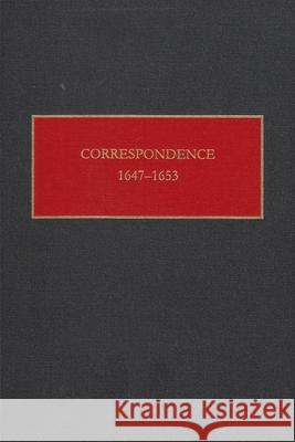 Correspondence, 1647-1653 Charles T. Gehring Charles T. Gehring 9780815627920 Syracuse University Press