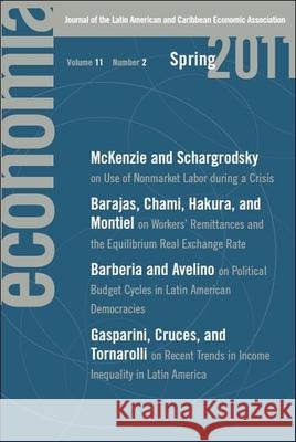 Economía: Spring 2011: Journal of the Latin American and Caribbean Economic Association Bernal, Raquel 9780815722168