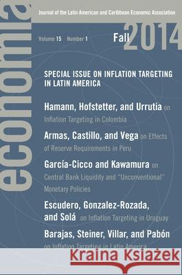 Economia: Fall 2014 Raquel Bernal, Ugo  Panizza, Roberto  Rigobon, Rodrigo  Soares 9780815726210 Brookings Institution