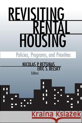 Revisiting Rental Housing: Policies, Programs, and Priorities Retsinas, Nicolas P. 9780815774112 Brookings Institution Press