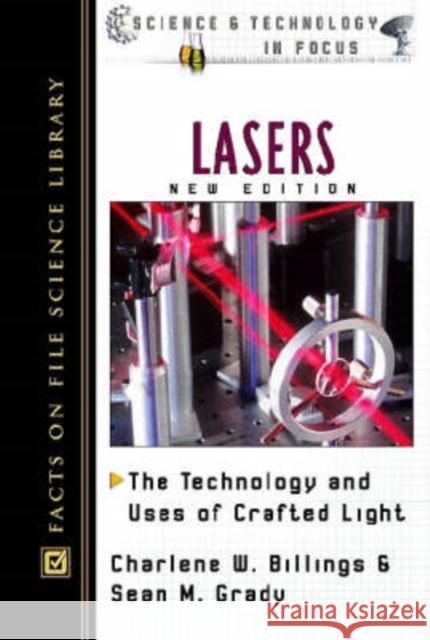 Lasers Charlene W. Billings John Tabak 9780816047840 Facts on File