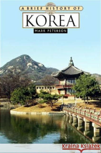 A Brief History of Korea  9780816050857 Facts on File