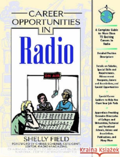 Career Opportunities in Radio Shelly Field 9780816050888 Facts on File