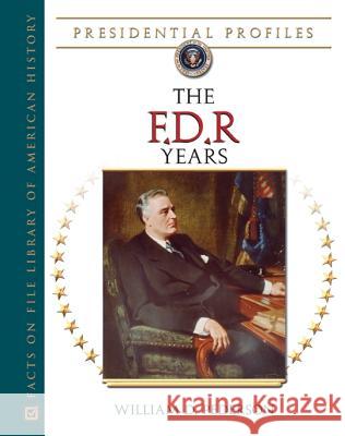 The FDR Years William D. Pederson 9780816053681 Facts on File