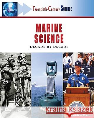 Marine Science : Decade by Decade Cannon J. William William J. Cannon 9780816055340 Facts on File