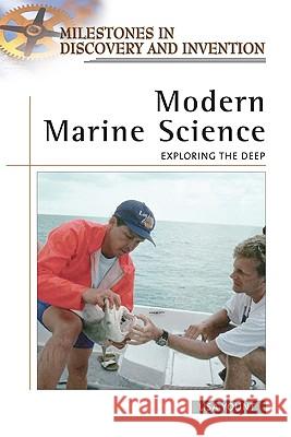 Modern Marine Science : Exploring the Deep Lisa Yount 9780816057474 Chelsea House Publications
