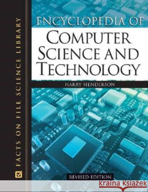 Encyclopedia of Computer Science and Technology  9780816063826 Facts on File