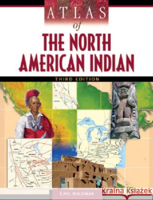 Atlas of the North American Indian  9780816068586 Facts on File
