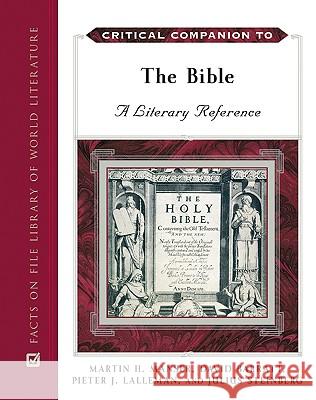 Critical Companion to the Bible Martin H Manser                          Martin H. Manser 9780816070657 Facts on File