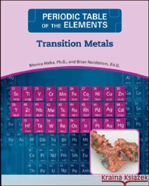 Transition Metals Ph. D. Monic 9780816073719 Facts on File