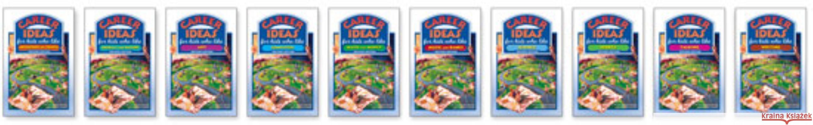 Career Ideas for Kids Set Diane Lindsey Reeves Lindsey Clasen Nancy Bond,   Ill 9780816074228 Chelsea House Publishers