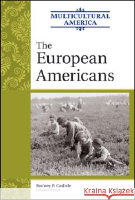 The European Americans Golson Books 9780816078165