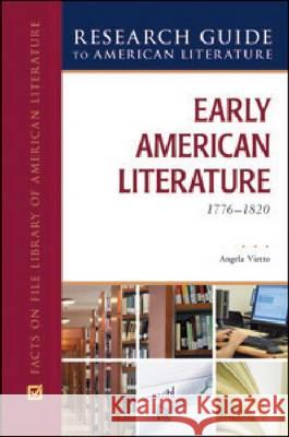 Early American Literature, 1776-1820 Bruccoli Clark Layman 9780816078622 Facts on File