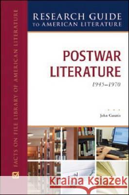 Post-War Literature, 1945-1970 Bruccoli Clark Layman 9780816078660 Facts on File
